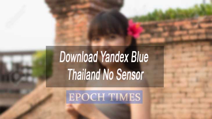 Download Yandex Blue Thailand No Sensor