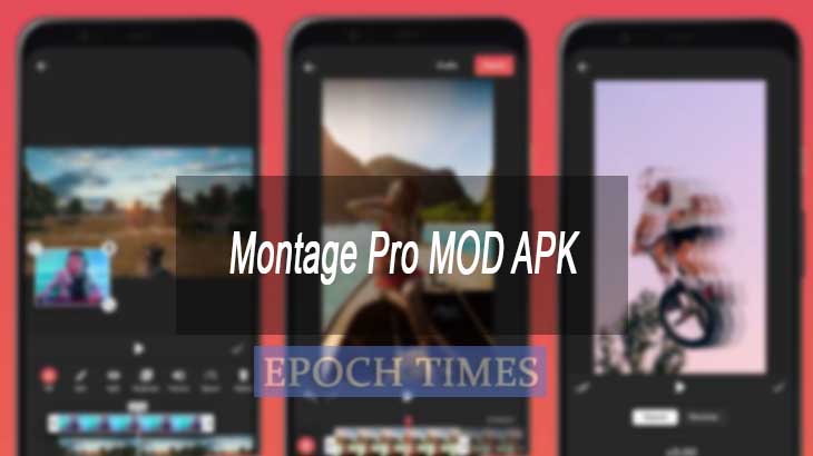 Montage Pro MOD APK